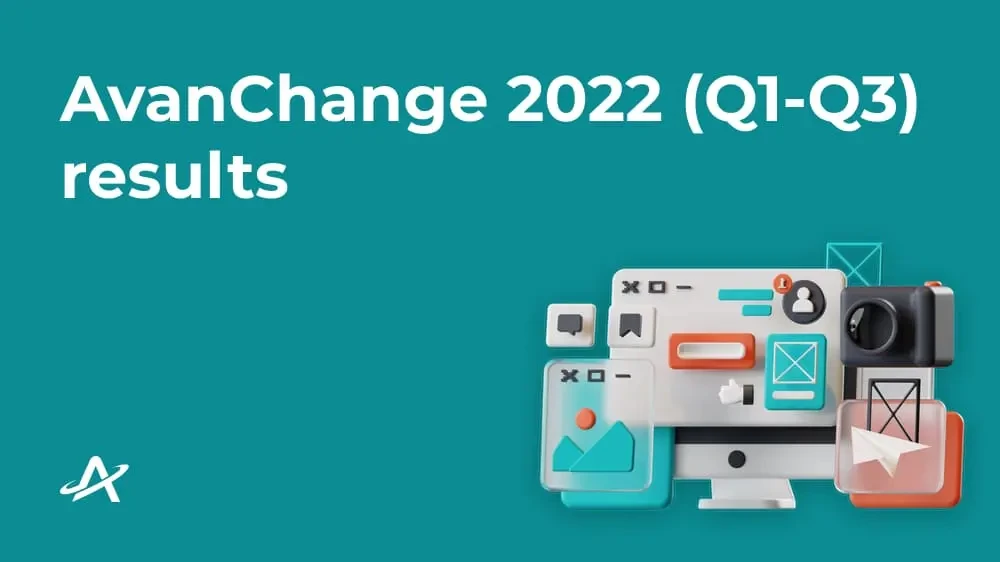 Итоги AvanChange за 2022 (Q1-Q3)