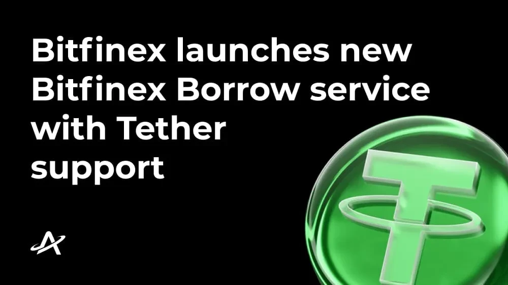 Bitfinex представляет новую услугу Bitfinex Borrow с поддержкой Tether